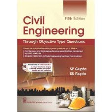Civil Engineering Through Objective Type Questions Gupta Gupta With PYQs upto 2025 5th.Edition 