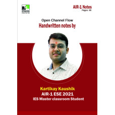 Open Channel Flow Notes Writtenby Kartikay Kaushik-IES MASTER