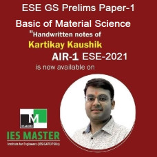 Basic of Material Science Notes Writtenby Kartikay Kaushik-IES MASTER