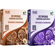 ESE 2027 - MECHANICAL ENGINEERING ESE TOPICWISE CONVENTIONAL SOLVED PAPER 1,2 IES MASTER