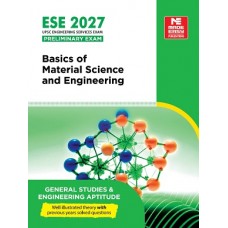 ESE 2027: Basics of Material Science and Engineering (Made Easy)