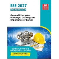 ESE 2027: General Principles of Design, Drawing and Importance of safety (Made Easy)