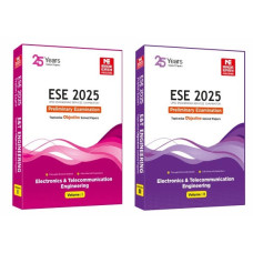 ESE 2025: Preliminary Exam: Electronics and Telecom. Engineering Objective Solved Paper Vol-1& 2 MADE EASY 